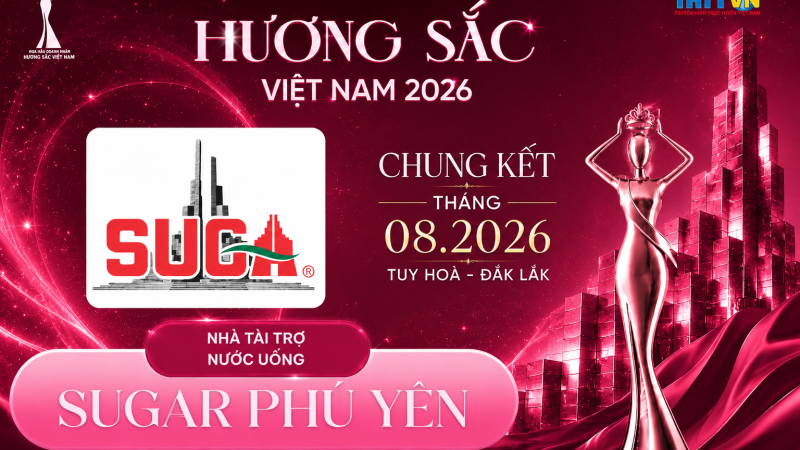 Suga Phú Yên đồng hành với vai trò Nhà tài trợ nước uống tại Hoa hậu Doanh nhân Hương sắc Việt Nam 2026