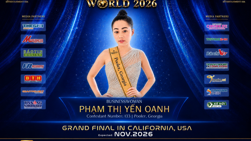 Từ cô bé Việt xa quê đến nữ doanh nhân thành công trên đất Mỹ, Phạm Thị Yến Oanh tự tin chinh phục Miss Business World 2026