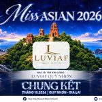 LUVIAF Quy Nhơn đồng hành cùng Miss Asian 2026 với vai trò Nhà tài trợ Kim cương