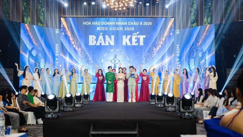 Bán kết Miss Asian 2026: Lan tỏa bản sắc Việt, hướng tới Ngày Văn hóa Việt Nam 24/11
